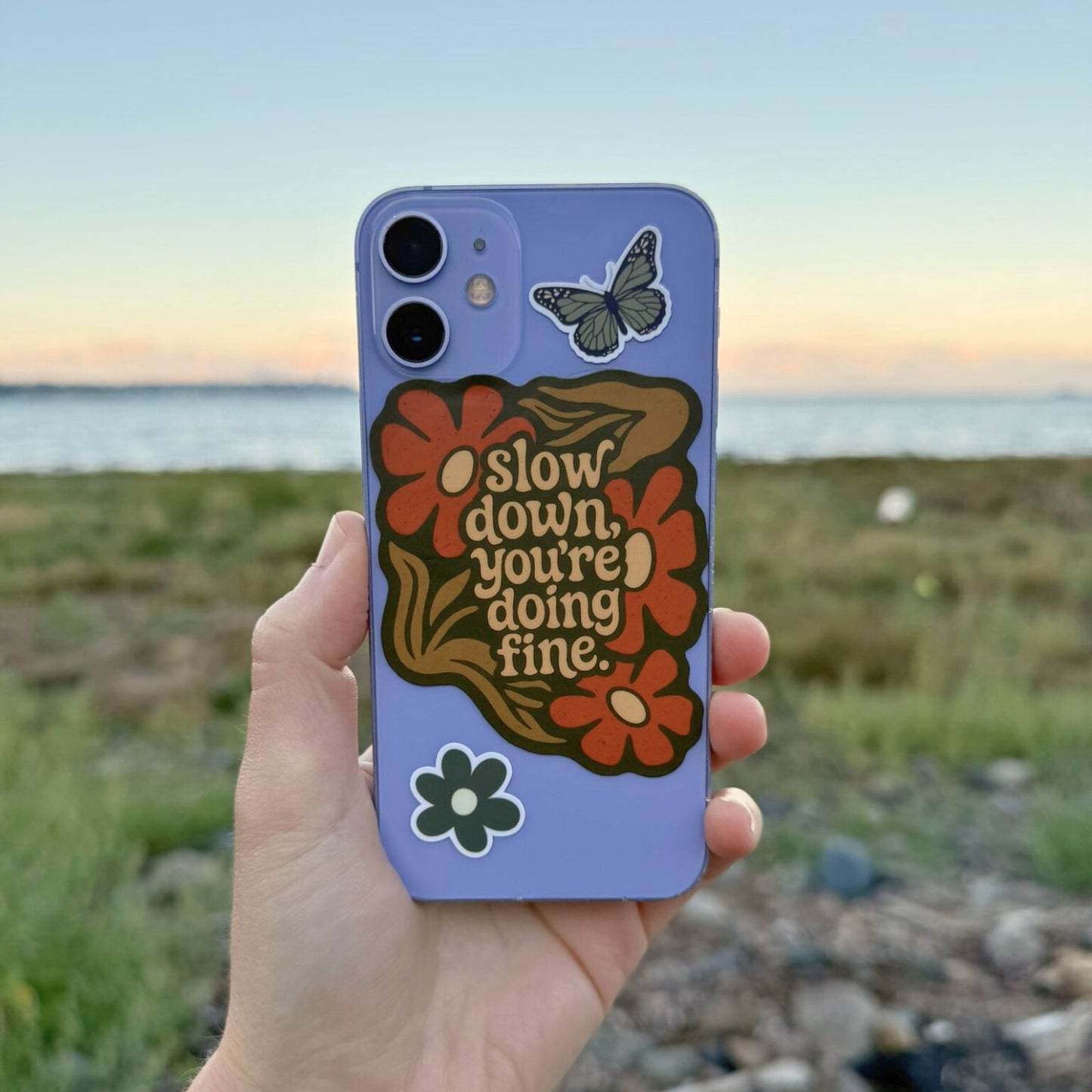 Slow Down, You're Doing Fine - Mental Health Sticker