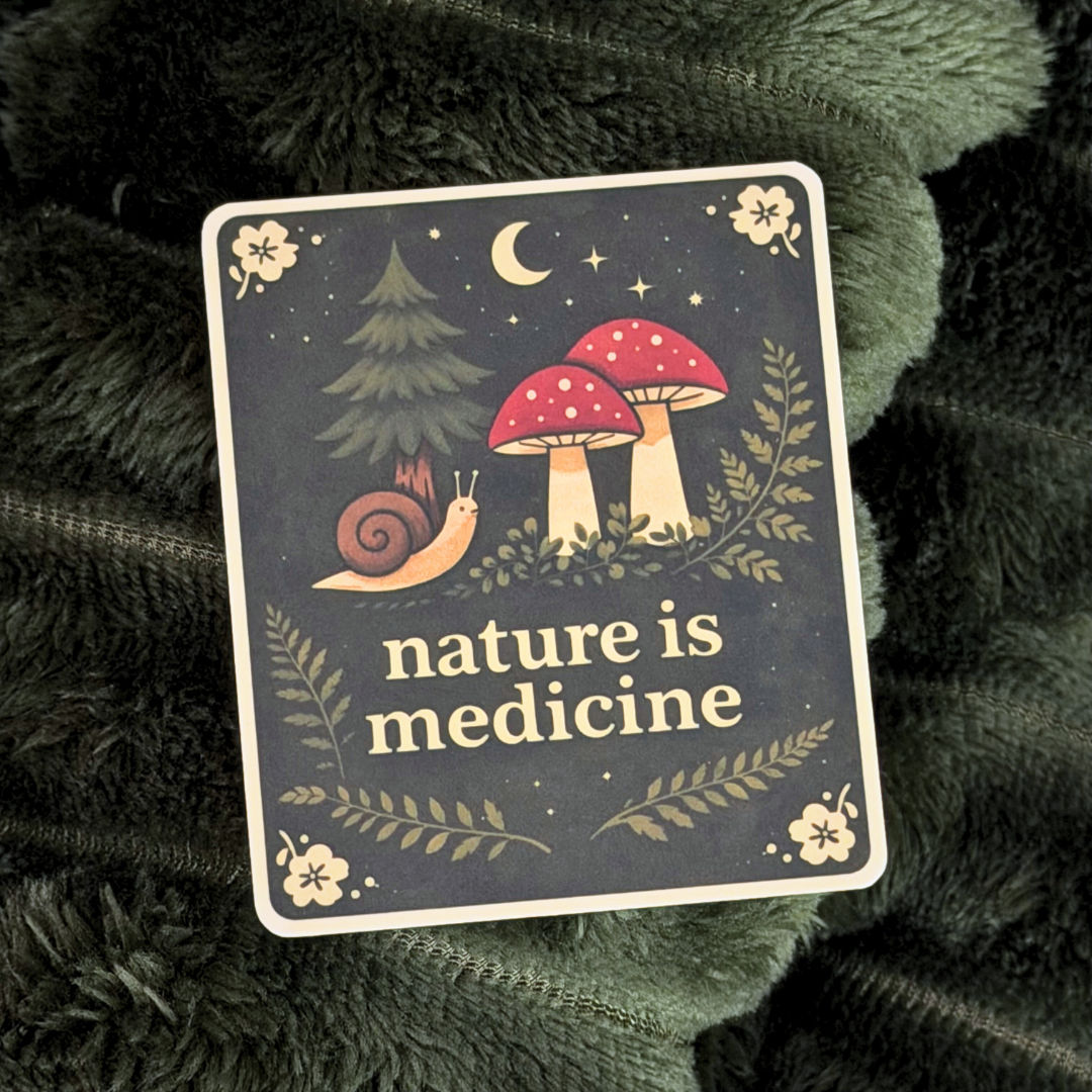 Nature is Medicine Sticker
