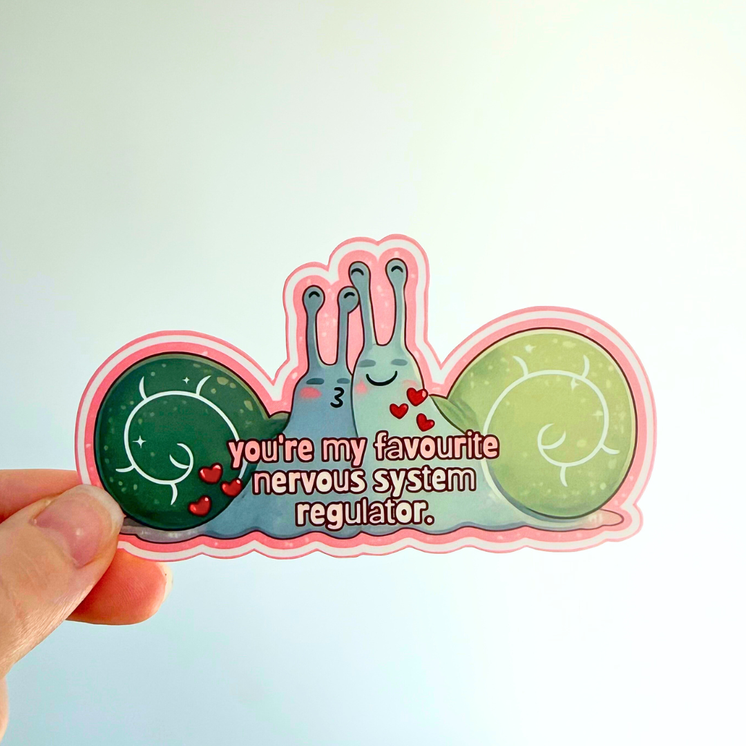 Your My Favourite Nervous System Regulator Sticker