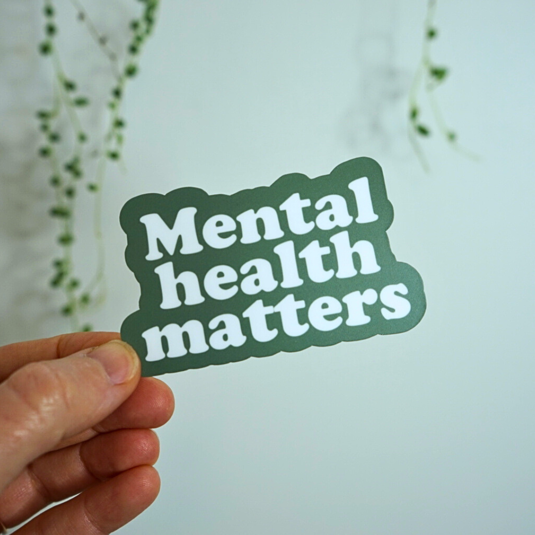 Mental Health Matters Sticker