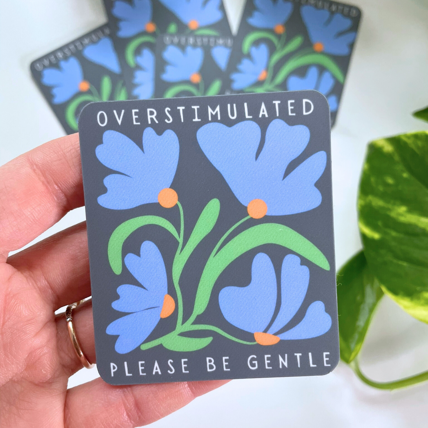 Overstimulated - Please Be Gentle Sticker