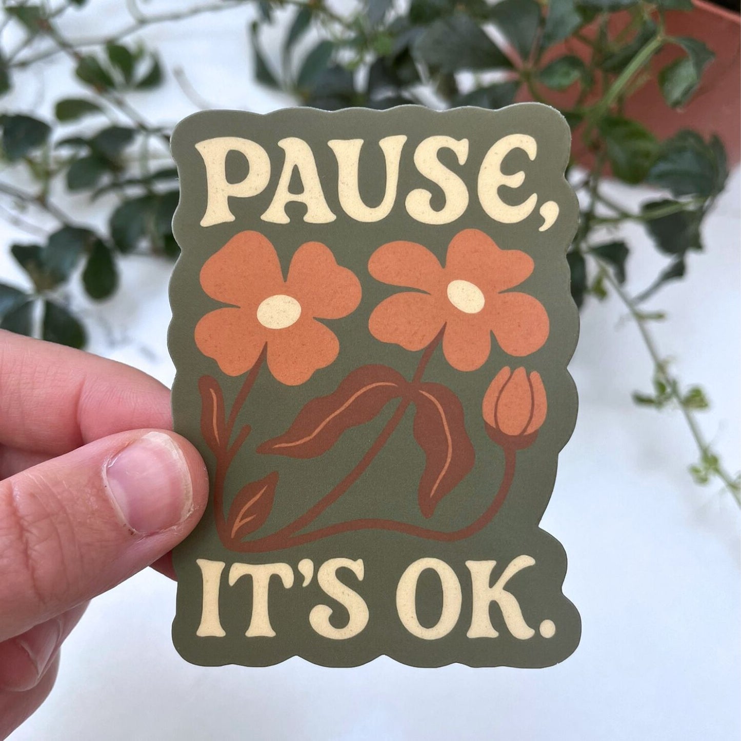 Pause, It's OK Sticker