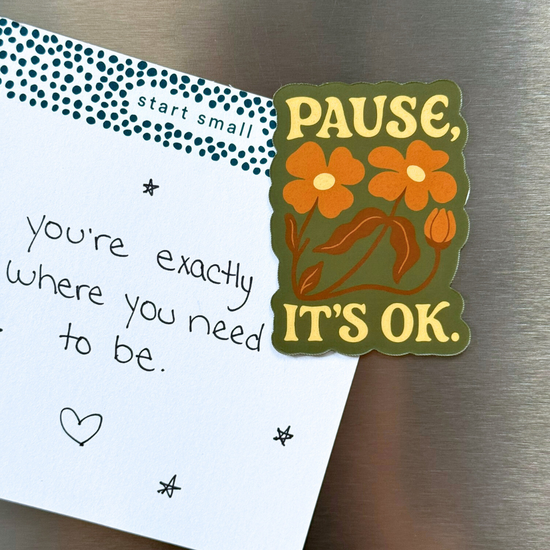 Pause, It's OK Magnet