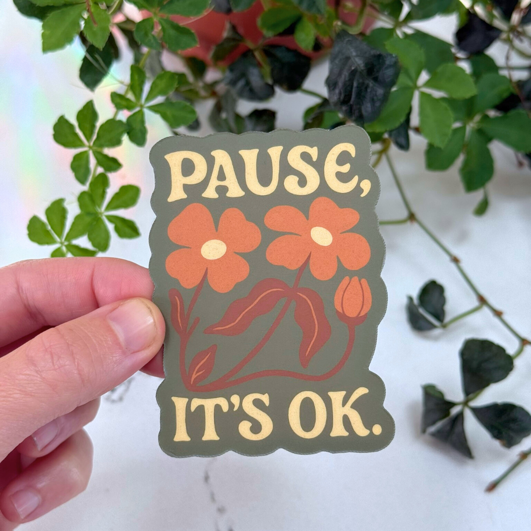 Pause, It's OK Magnet